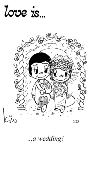 Love Is... a wedding!