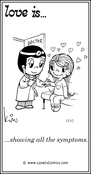 Love Is... showing all the symptoms.