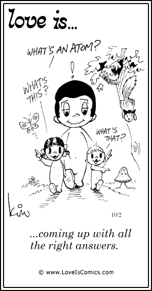 Love Is... coming up with all  the right answers.