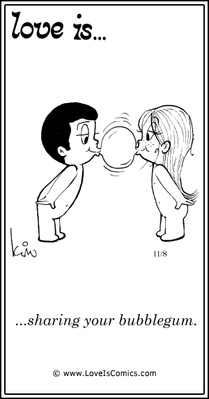 Love Is... sharing your bubblegum.