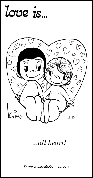 Love Is... all heart!